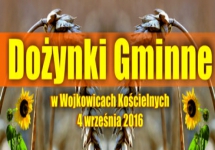 DOŻYNKI GMINNE W WOJKOWICACH KOŚCIELNYCH