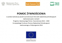 PROGRAM OPERACYJNY POMOC ŻYWNOŚCIOWA 2014-2020 (PO PŻ 2014-2020) - PODPROGRAM 2014 REALIZOWANY W RAMACH EUROPEJSKIEGO FUNDUSZU POMOCY NAJBARDZIEJ POTRZEBUJĄCYM (FEAD)